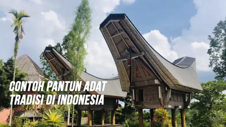 Contoh Pantun Adat Dan Macam-macam Tradisi di Indonesia