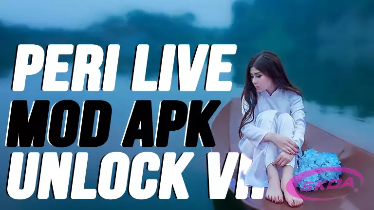 Peri Live Mod Apk Unlock VIP Secara Gratis (Unlimited Money)