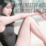 Apk Cheat FF Auto Headshot Anti Banned