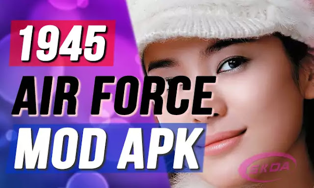 1945 20Air 20Force 20Mod 20Unlimited 20Diamond 20For 20iOS 20Dan 20Android 20Gratis