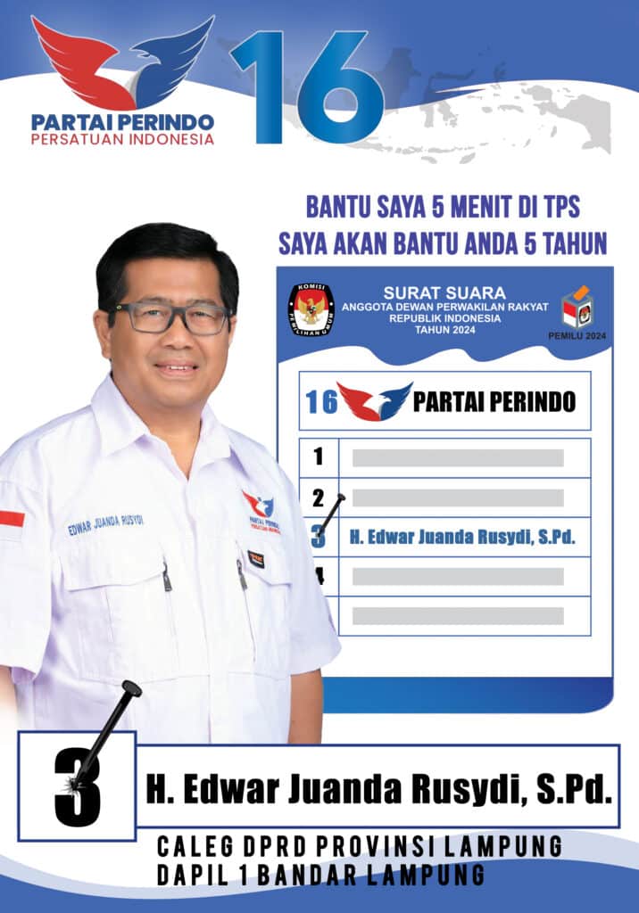 H. Edwar Juanda Rusydi, Caleg DPRD Provinsi Lampung, Dapil Bandar Lampung. Partai Perindo, Nomor Urut 3.