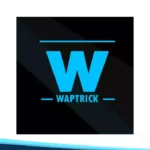 Waptrick Apk Mod versi Lama & Terbaru 2024