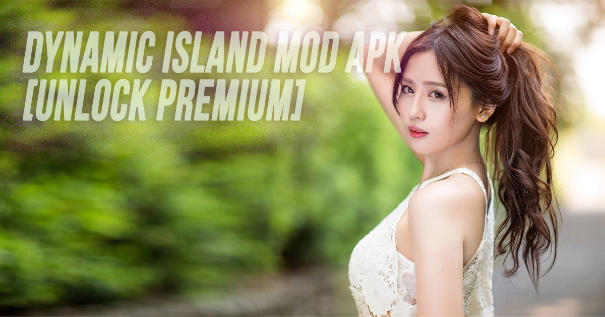 Dynamic Island Mod APK [Unlock Premium] No Root Terbaru 2024