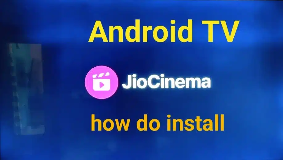 Panduan Instalasi JioCinema di Android TV